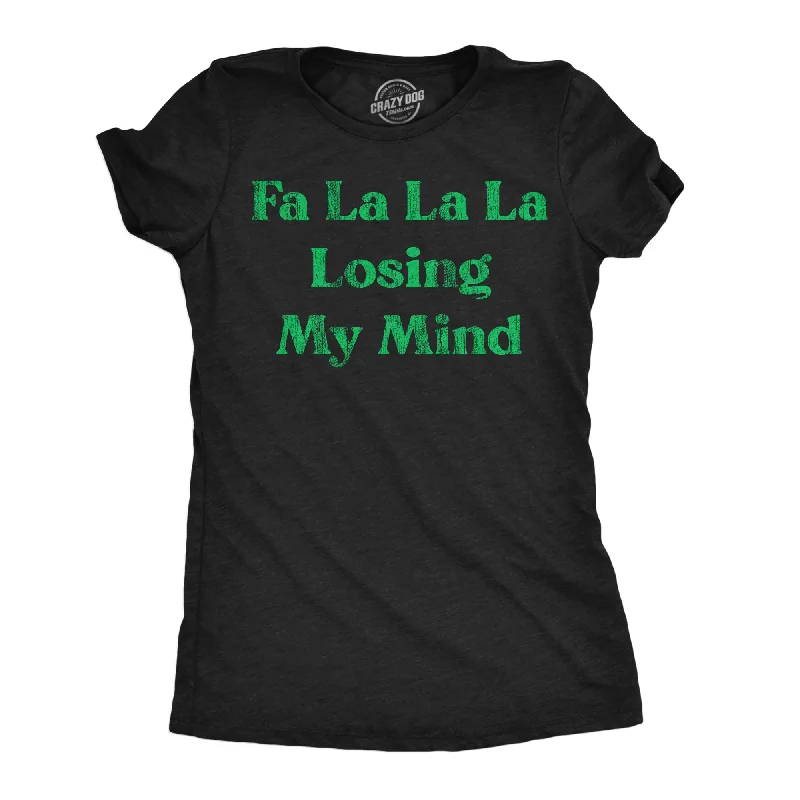 Sequined Women T Shirt for a Sparkly Night OutFa La La La Losing My Mind Women's T Shirt