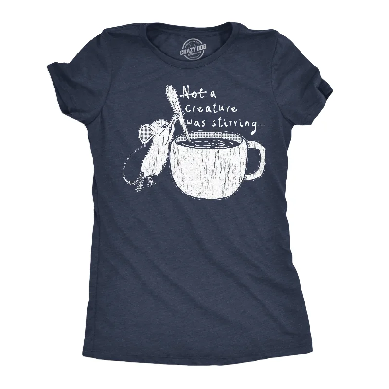 Pocketed Women T Shirt for Added FunctionalityNot A Creature Was Stirring Women's T Shirt