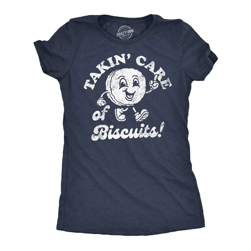 Plus Size Women T Shirt for a Comfortable and Flattering FitTakin Care Of Biscuits Women's T Shirt